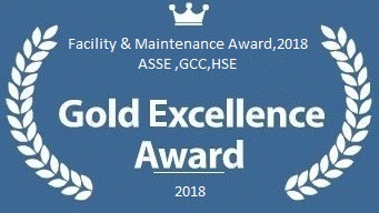 Facility & Maintenance Award, 2018, ASSP,GCC,HSE, Gold Excellence Award, 2018